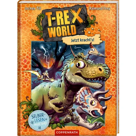 Bild von T-Rex World (Leseanfänger, Bd. 3), Kinderbücher von Jochen Till, Raimund Frey