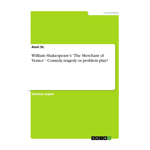Bild von William Shakespeare's 'The Merchant of Venice' - Comedy, Tragedy or Problem Play?