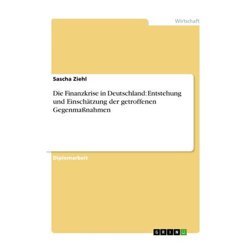 Bild von Die Finanzkrise in Deutschland: Ein umfassender Überblick