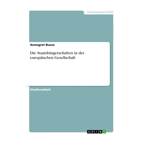 Bild von Die Staatsbürgerschaften in der europäischen Gesellschaft