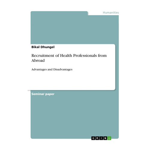 Bild von Recruitment of Health Professionals from Abroad: Advantages and Disadvantages