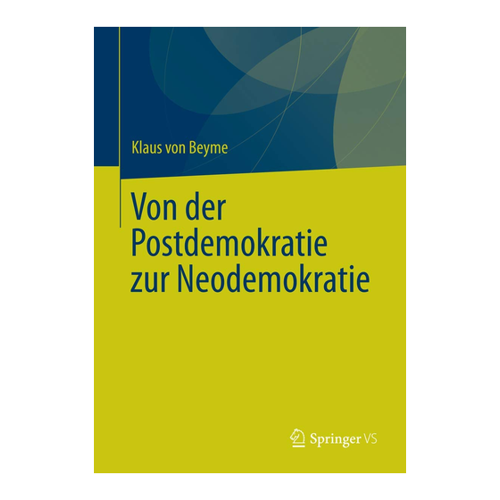 Bild von Von der Postdemokratie zur Neodemokratie
