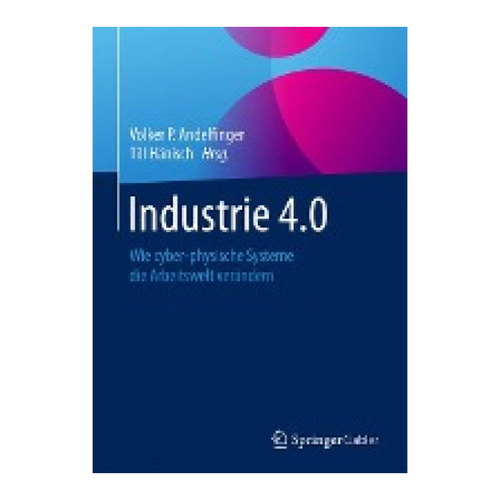 Bild von Industrie 4.0: Wie cyber-physische Systeme die Arbeitswelt verändern