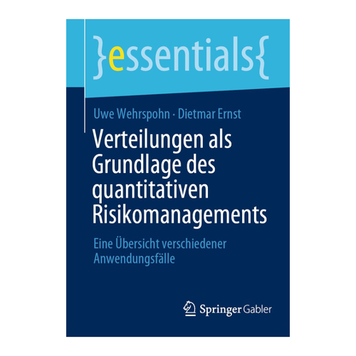 Bild von Verteilungen als Grundlage des quantitativen Risikomanagements