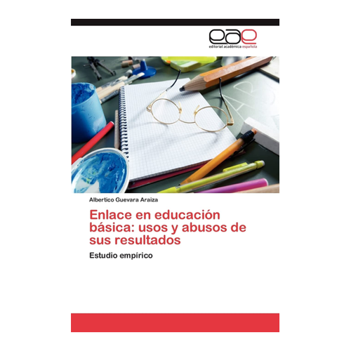 Bild von Enlace en educación básica: usos y abusos de sus resultados