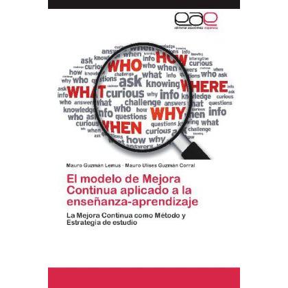 Bild von Guzmán Lemus, Mauro: El modelo de Mejora Continua aplicado a la enseñanza-aprendizaje
