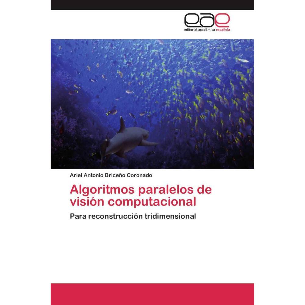 Bild von Briceño Coronado, Ariel Antonio: Algoritmos paralelos de visión computacional