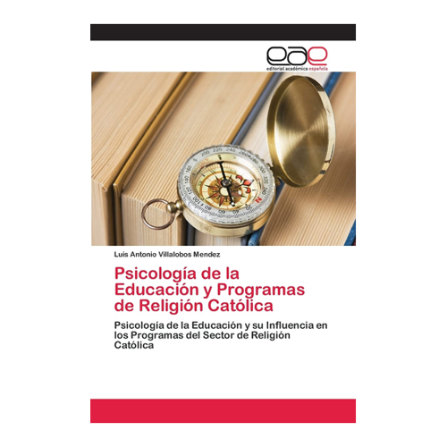 Bild von Psicología de la Educación y Programas de Religión Católica von Luis Antonio Villalobos Mendez
