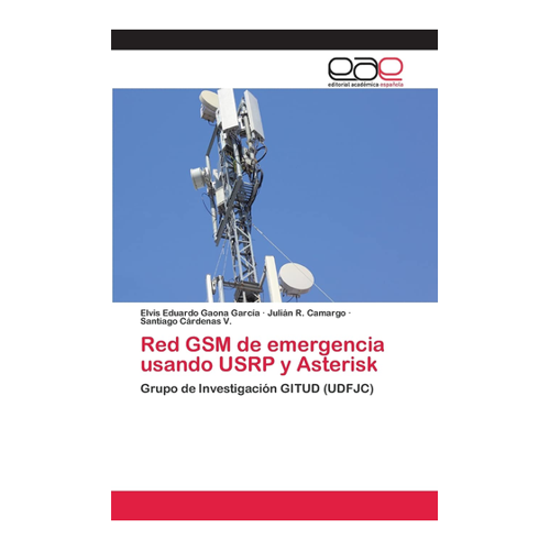 Bild von Red GSM de emergencia usando USRP y Asterisk: Eine umfassende Analyse