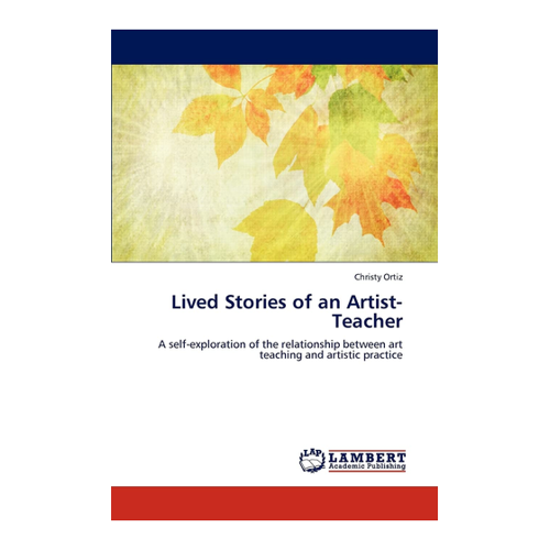 Bild von Christy Ortiz: Lived Stories of an Artist-Teacher