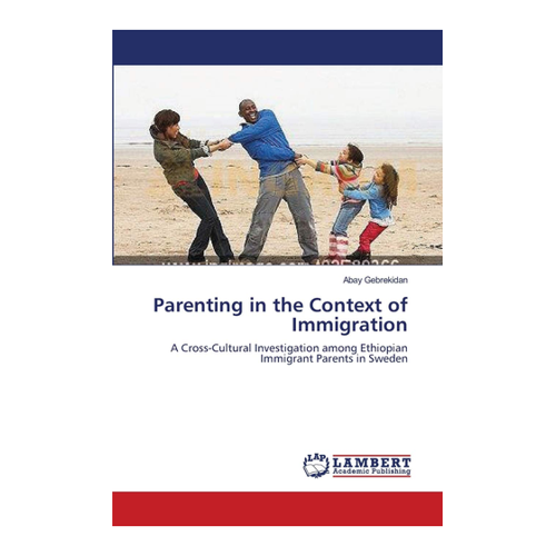 Bild von Parenting in the Context of Immigration: Eine interkulturelle Untersuchung