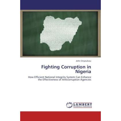 Bild von Onyeukwu, John: Fighting Corruption in Nigeria