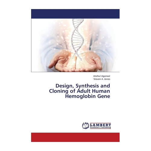 Bild von Design, Synthesis and Cloning of Adult Human Hemoglobin Gene