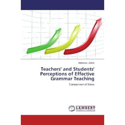 Bild von Adem, Habtamu: Teachers' and Students' Perceptions of Effective Grammar Teaching