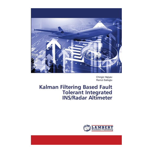 Bild von Kalman Filtering Based Fault Tolerant Integrated INS/Radar Altimeter