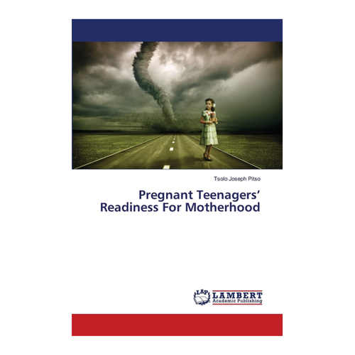 Bild von Pitso, Tsolo Joseph: Pregnant Teenagers’ Readiness For Motherhood