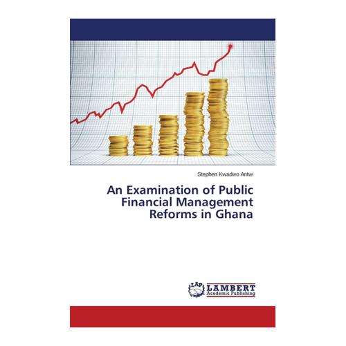 Bild von An Examination of Public Financial Management Reforms in Ghana