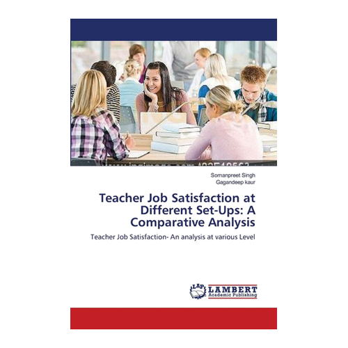 Bild von Teacher Job Satisfaction at Different Set-Ups: Eine umfassende Analyse