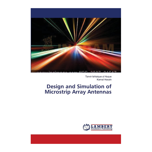 Bild von Design and Simulation of Microstrip Array Antennas