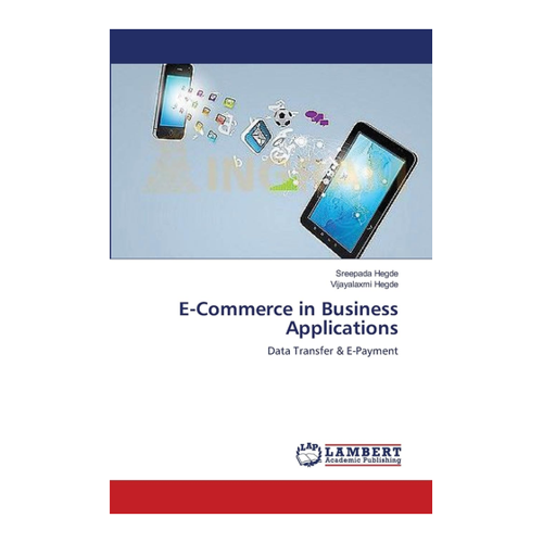 Bild von E-Commerce in Business Applications: Data Transfer & E-Payment von Dr. Sreepada Hegde