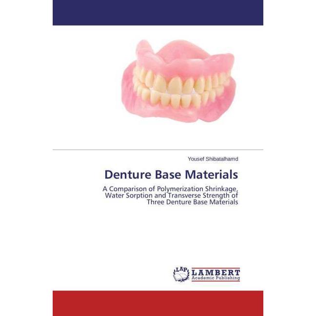 Bild von Shibatalhamd, Yousef: Denture Base Materials