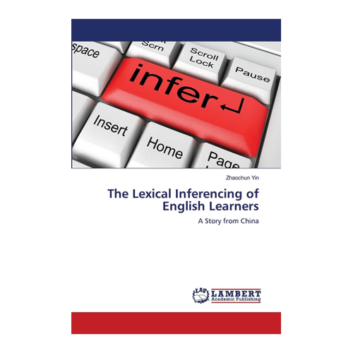 Bild von The Lexical Inferencing of English Learners: A Story from China