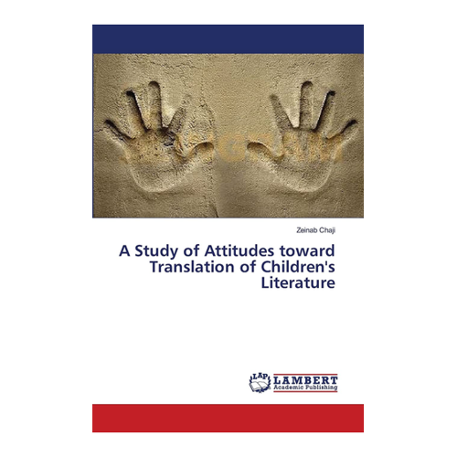 Bild von A Study of Attitudes toward Translation of Children's Literature