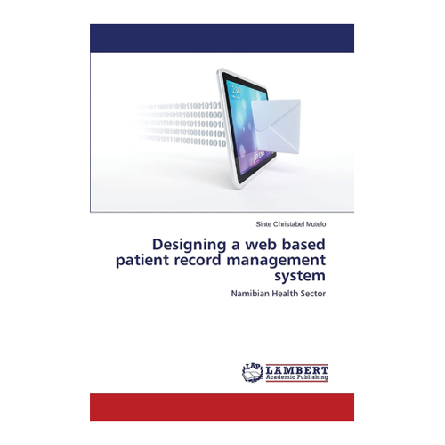 Bild von Designing a Web Based Patient Record Management System