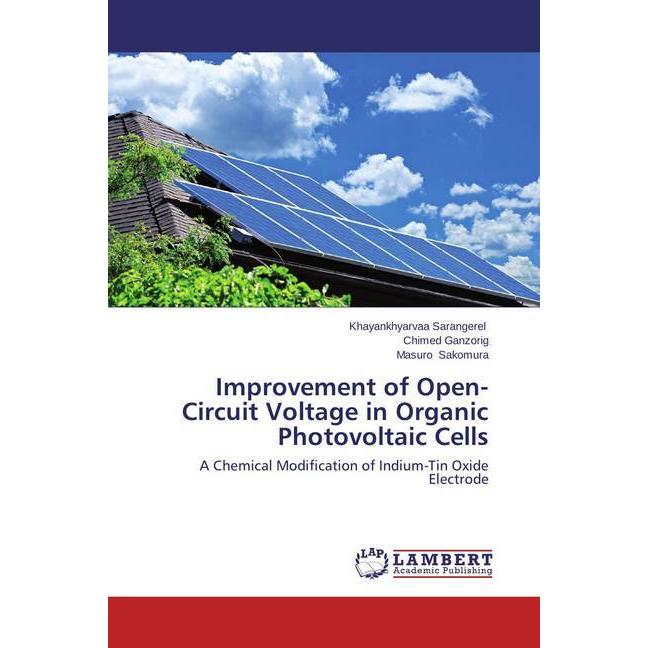 Bild von Sarangerel, Khayankhyarvaa: Improvement of Open-Circuit Voltage in Organic Photovoltaic Cells