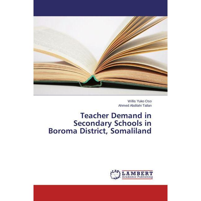 Bild von Yuko Oso, Willis: Teacher Demand in Secondary Schools in Boroma District, Somaliland