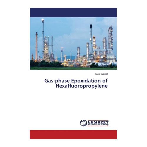 Bild von Gas-Phase Epoxidation von Hexafluoropropylene: Eine umfassende Analyse