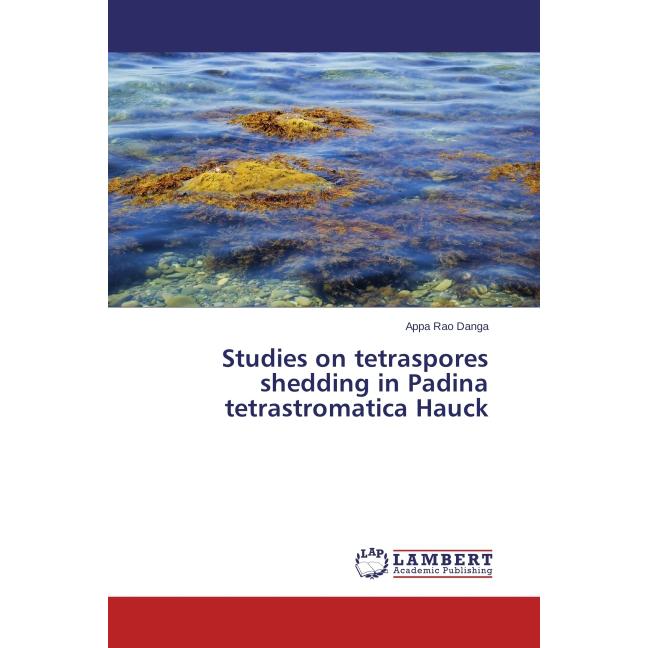 Bild von Danga, Appa Rao: Studies on tetraspores shedding in Padina tetrastromatica Hauck
