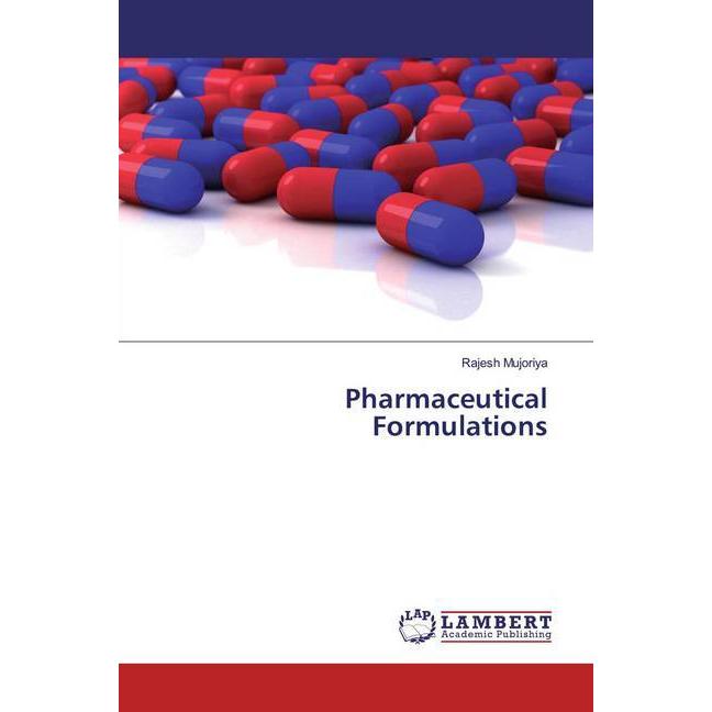 Bild von Pharmaceutical Formulations, Fachbücher von Rajesh Mujoriya