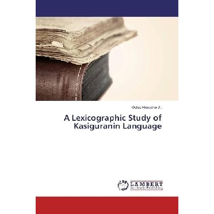 Bild von A Lexicographic Study of Kasiguranin Language, Fachbücher von Celso Resueno
