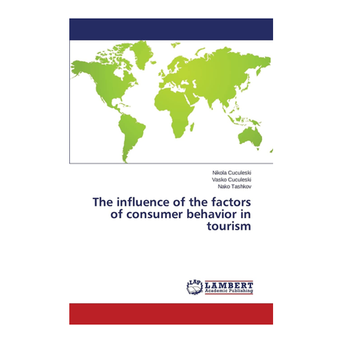 Bild von The Influence of the Factors of Consumer Behavior in Tourism