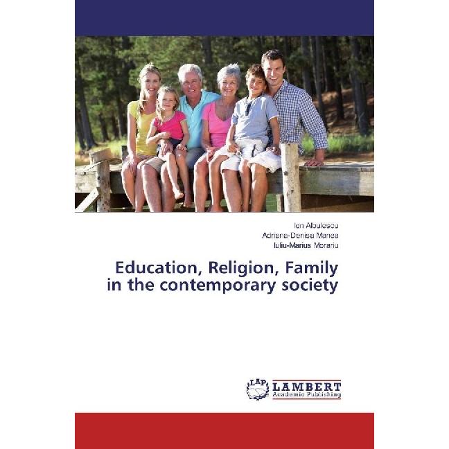 Bild von Albulescu, Ion: Education, Religion, Family in the contemporary society