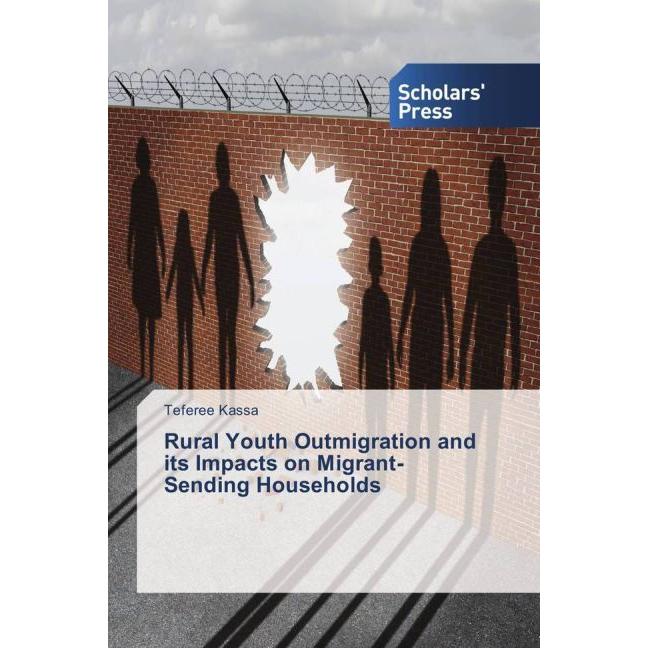 Bild von Rural Youth Outmigration and its Impacts on Migrant-Sending Households, Fachbücher von Teferee Kassa