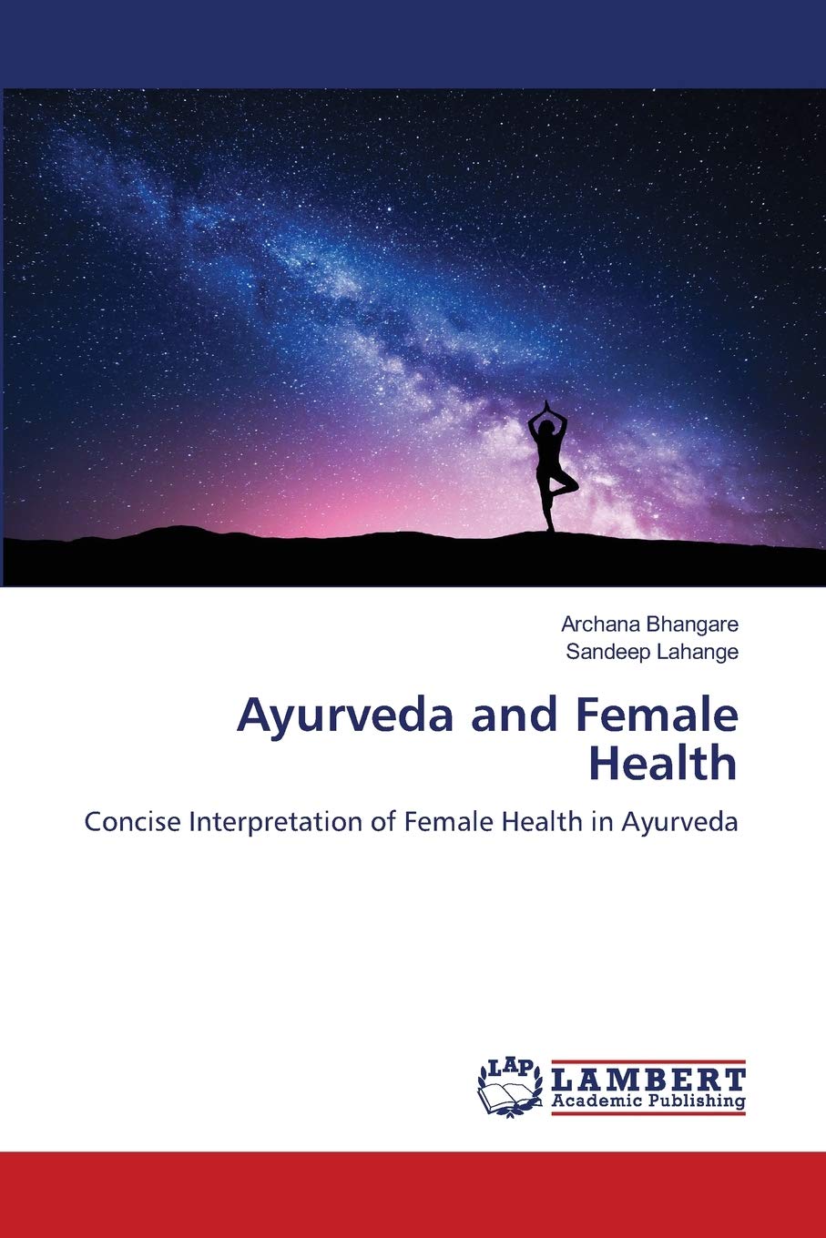 Bild von Ayurveda and Female Health: Concise Interpretation of Female Health in Ayurveda