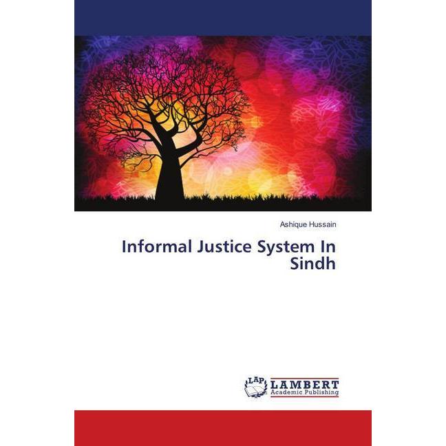Bild von Informal Justice System In Sindh, Fachbücher von Ashique Hussain