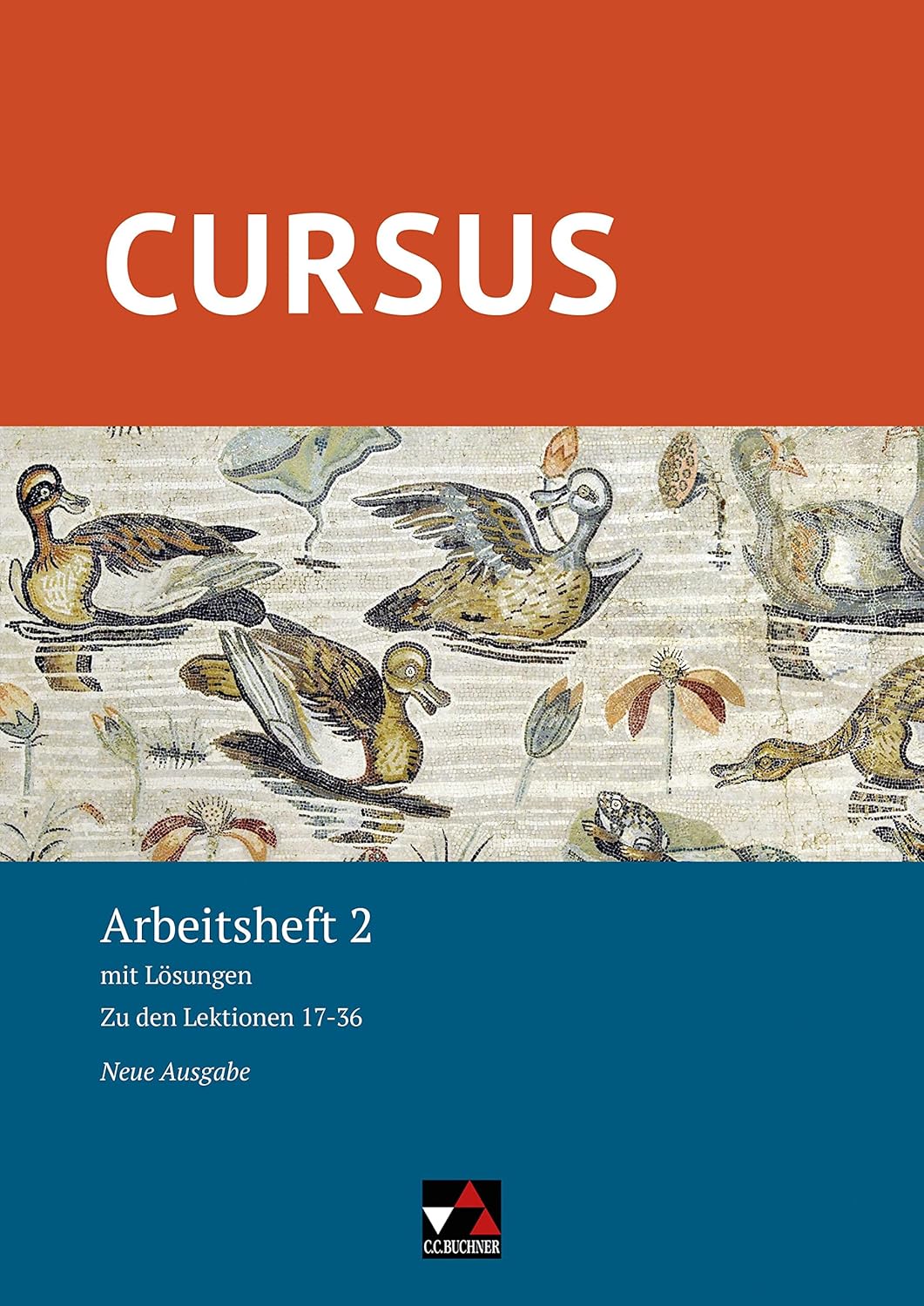Bild von Cursus – Neue Ausgabe / Cursus – Neue Ausgabe AH 2: mit Lösungen. Zu den Lektionen 17-36