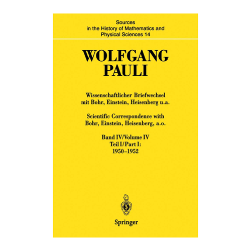 Bild von Wissenschaftlicher Briefwechsel mit Bohr, Einstein, Heisenberg u.a. Band IV, Teil I: 1950–1952