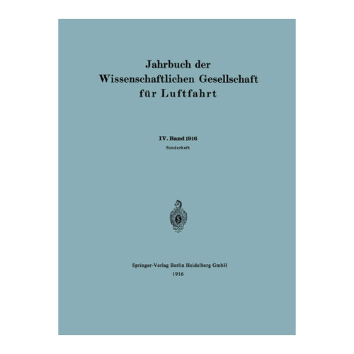 Bild von Jahrbuch der Wissenschaftlichen Gesellschaft für Luftfahrt: IV. Band 1916