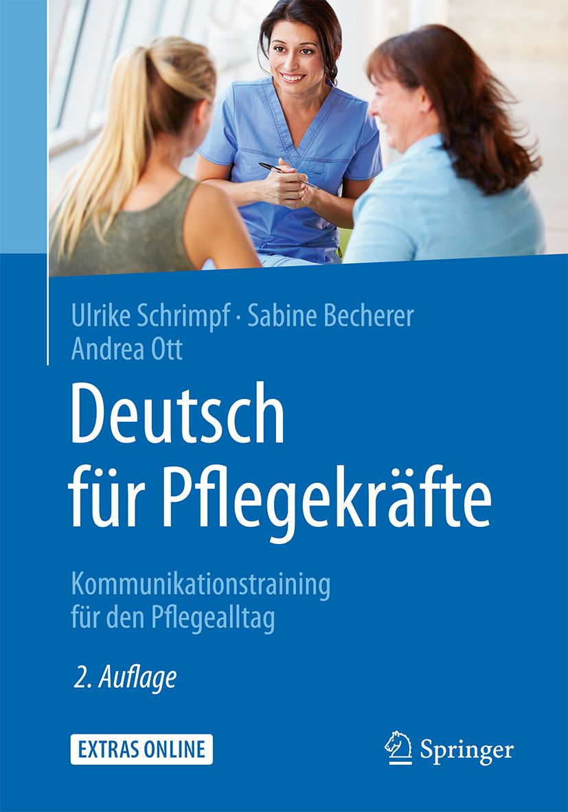 Bild von Schrimpf, Ulrike: Deutsch für Pflegekräfte: Kommunikationstraining für den Pflegealltag