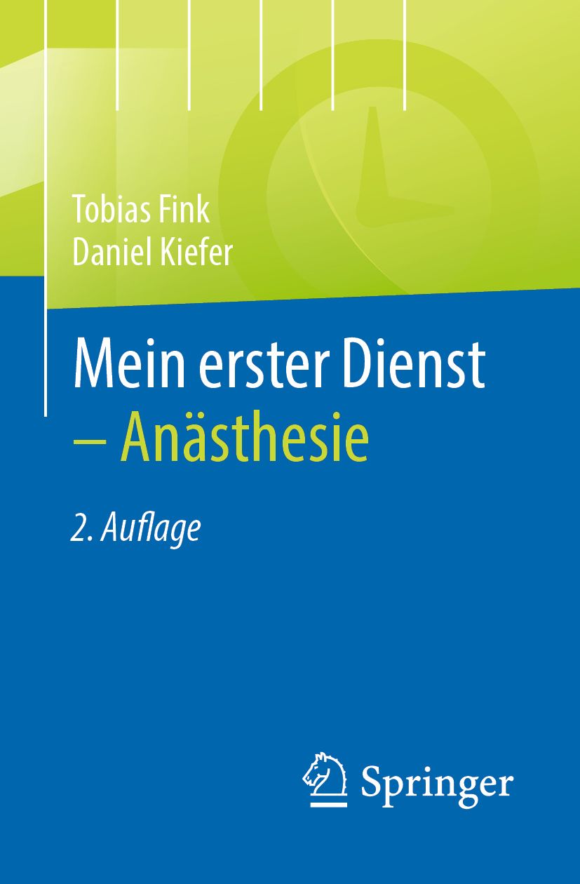 Bild von Fink, Tobias: Mein erster Dienst - Anästhesie