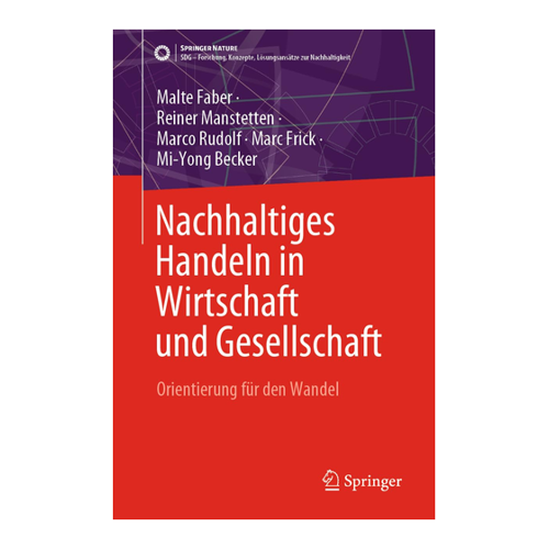 Bild von Nachhaltiges Handeln in Wirtschaft und Gesellschaft: Orientierung für den Wandel