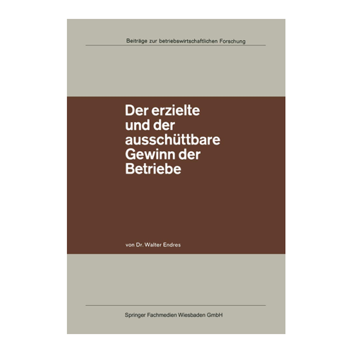 Bild von Der erzielte und der ausschüttbare Gewinn der Betriebe – Eine fundierte Analyse