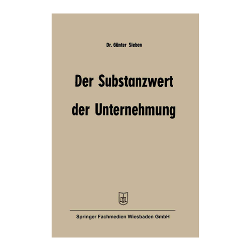 Bild von Der Substanzwert der Unternehmung von Günter Sieben