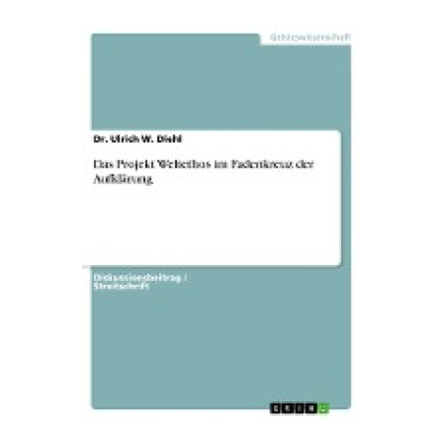 Bild von Das Projekt Weltethos im Fadenkreuz der Aufklärung