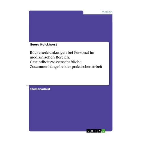 Bild von Rückenerkrankungen bei Personal im medizinischen Bereich