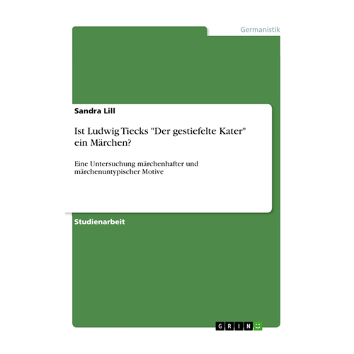 Bild von Ist Ludwig Tiecks "Der gestiefelte Kater" ein Märchen?